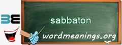 WordMeaning blackboard for sabbaton